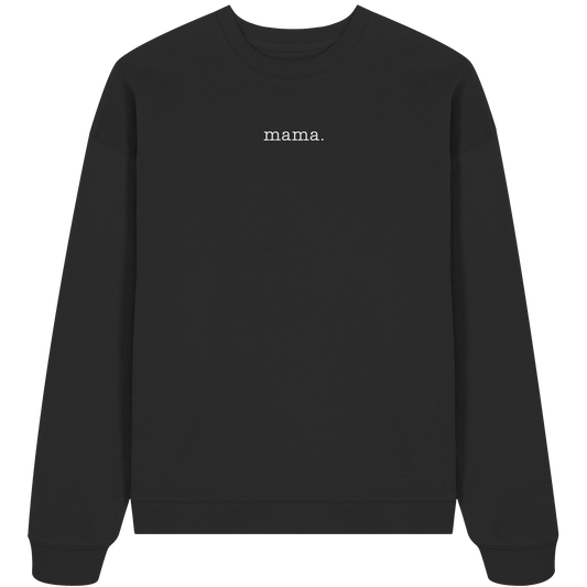 Organic Oversize Sweatshirt_mama. - black